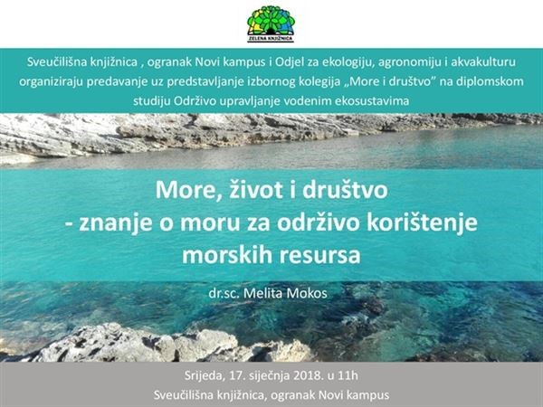 Poziv na predavanje dr. sc. Melite Mokos „More, život i društvo – znanje o moru za održivo korištenje morskih resursa“